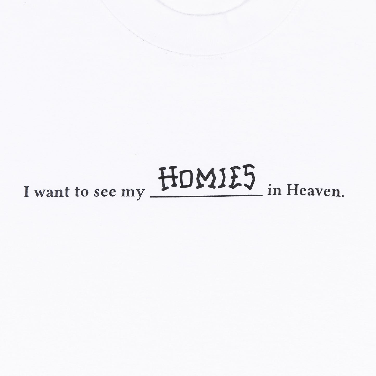HOMIES TEE